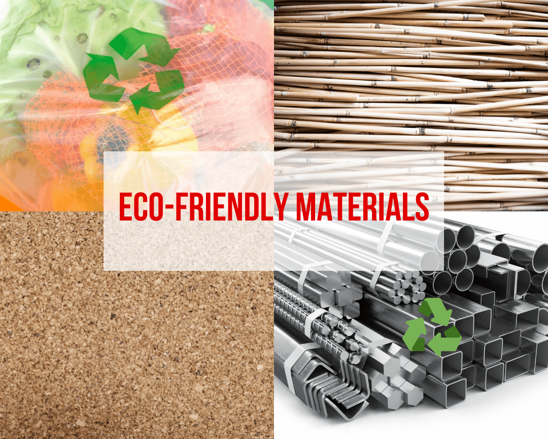 Eco-Friendly Materials