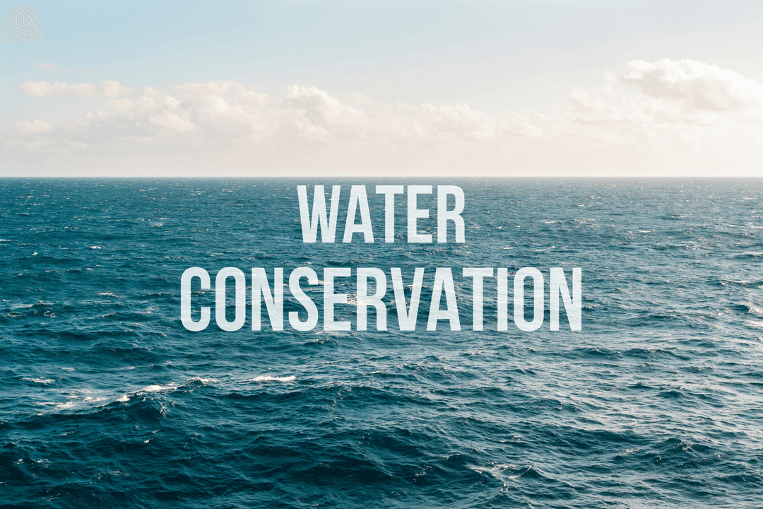 Water Conservation